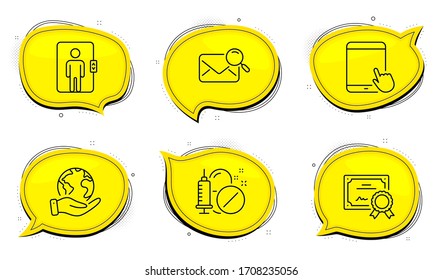 Search mail sign. Diploma certificate, save planet chat bubbles. Elevator, Tablet pc and Medical drugs line icons set. Office transportation, Touchscreen gadget, Medicine pills. Find letter. Vector