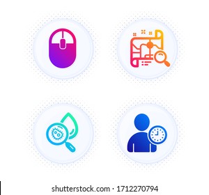 Search map, Computer mouse and Water analysis icons simple set. Button with halftone dots. Time management sign. Find address, Pc equipment, Aqua bacteria. User with clock. Business set. Vector