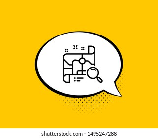 Search map line icon. Comic speech bubble. Find location address sign. Yellow background with chat bubble. Search map icon. Colorful banner. Vector