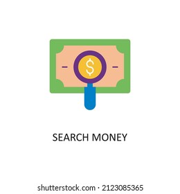 Search Money Vector Flat Icon Design illustration. Banking and Payment Symbol on White background EPS 10 File