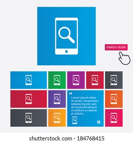 Search in Smartphone sign icon. Find in phone symbol. Metro style buttons. Modern interface website buttons with hand cursor pointer. Vector