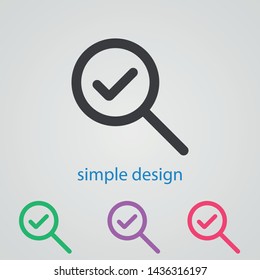 Search and tick icon in simple design.  Illustration of a loupe . A searching sign.