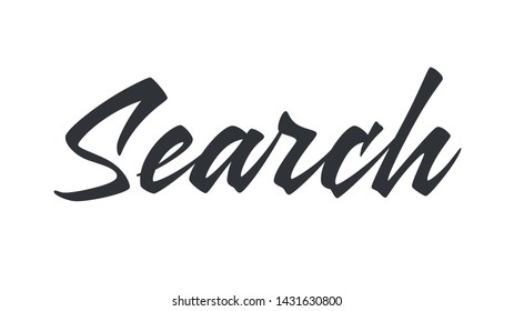 Search vector lettering. Handwritten text label. Freehand typography design