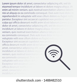 Search Wi fi icon vector . Lorem Ipsum Illustration design