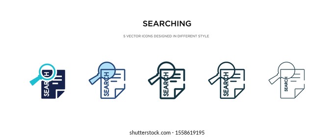 searching icon in different style vector illustration. two colored and black searching vector icons designed in filled, outline, line and stroke style can be used for web, mobile, ui