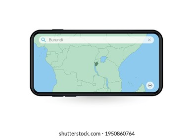 Searching map of Burundi in Smartphone map application. Map of Burundi in Cell Phone. Vector illustration.