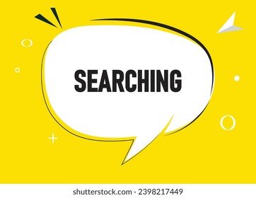 Searching speech bubble text. Hi There on bright color for Sticker, Banner and Poster. vector illustration.