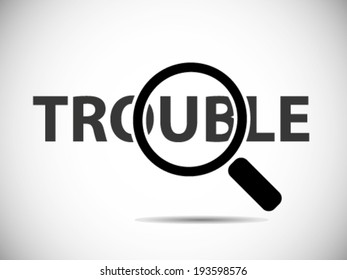 Searching The Trouble