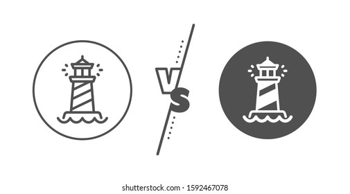 Searchlight tower sign. Versus concept. Lighthouse line icon. Beacon symbol. Line vs classic lighthouse icon. Vector