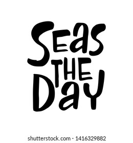 Seas Day Quote Flat Vector Lettering Stock Vector (royalty Free 