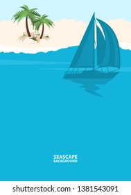 Seascape background with ship beach and palms