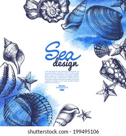 Seashell background. Sea nautical design. Hand drawn sketch and watercolor vector illustration