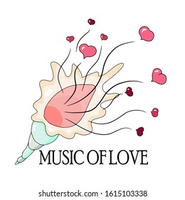 A seashell from which hearts flow. Pastel colors. Music of love text. T-shirt print design