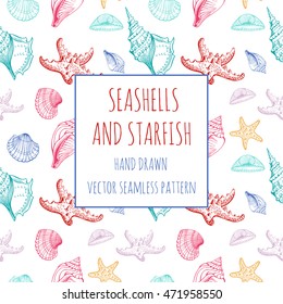 Seashells, Starfish, marine life. Vector seamless pattern. Hand drawn sketch.
