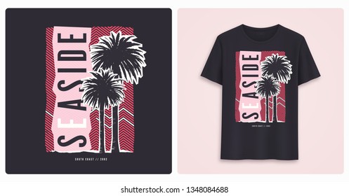 Seaside. Stylish colorful graphic t-shirt design, poster, print with palm trees. Vector illustration.