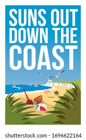 A seaside T-Shirt design with the slogan 'Suns out. Down the Coast', which means seeing as the sun is shining it would be a good idea to take advantage of the good weather and visist the seaside