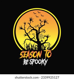 Season to be spooky 13 t-shirt design. Here You Can find and Buy t-Shirt Design. Digital Files for yourself, friends and family, or anyone who supports your Special Day and Occasions.