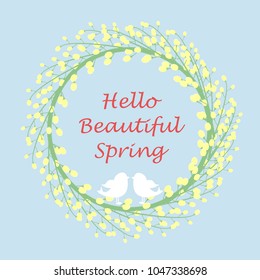Season card Hello Spring with cute spring twigs. vector illustration.