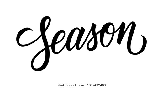 Season. Creative typography for your design. Hand lettering for fashion business, discount shopping, promotion and advertising. Vector illustration.