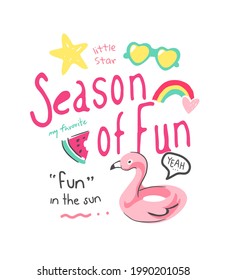 season of fun slogan with cartoon colorful cute icons vector illustration