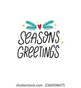 Season greetings calligraphy phrase. Hand drawn Christmas lettering. Vector isolated on white background image.
