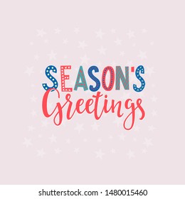 Season Greetings Happy New Year Merry Christmas simple lettering postcard. Calligraphy card sticker graphic design element. Hand written sign. Photo overlay Winter Holidays vector Festive colorful joy