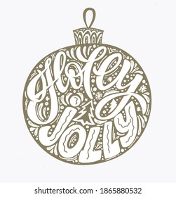 Season greetings! Holly Jolly! Merry Christmas and Happy new year - cute hand drawn doodle lettering postcard.  Winter holidays label - cute template design.