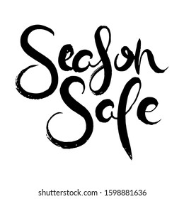Season Sale. Hand lettering grunge card with textured handcrafted doodle letters in retro style. Hand-drawn vintage vector typography illustration