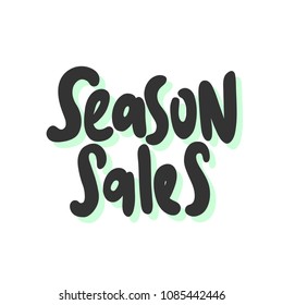 Season sales. Sticker for social media content. Vector hand drawn illustration design. Bubble pop art comic style poster, t shirt print, post card, video blog cover