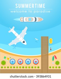 Season of Travel, relax on the beach, air and water travel. Concept bright vector illustrations for design the web banner on the website and print brochures or flyer. Welcome to Paradise top view