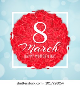 Seasonal banner for 8 March. Greeting card for Happy Womens Day. Rose petals in white frame. Light blue background with abstract lights bokeh. Vector illustration. EPS 10