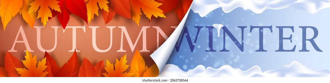 Seasonal banner. The calendar page turns over and winter begins. Background with realistic yellow, red, orange autumn leaves turning into snow and snowflakes. Autumn is over, winter has begun. Vector 