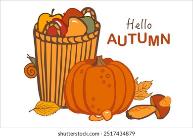 Seasonal illustration with harvest basket and pumpkin. Hello Autumn lettering. for postcard, invitation card, banner. Vector colorful illustration isolated on white background.