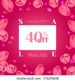 Seasonal sale banner. Spring holiday frame, white text, flowers. Vector festive frame decorated with fresh pink tulips. Hot limited offer 40% off. Mothers day, Easter background, 8 March woman design