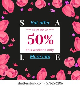 Seasonal sale banner. Spring holidays frame, white text, flowers. Abstract woman vector decorated frame, isolated tulips. Hot limited offer 50% off. Mothers day, Easter background, 8 March girl design