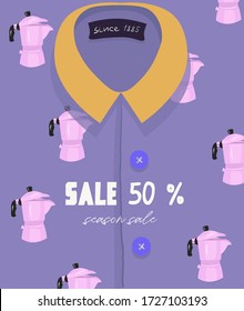 Seasonal sale, discounts. Funny vector flyer for seasonal discounts and summer clothing sales. Lilac trendy shirt with a print of geyser coffee makers in flat cartoon style.