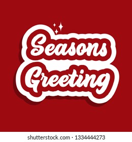 Seasons greetind. Hand lettering vector illustration.