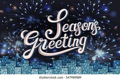 Season's greeting template, beautiful calligraphy words with fireworks and metropolis background