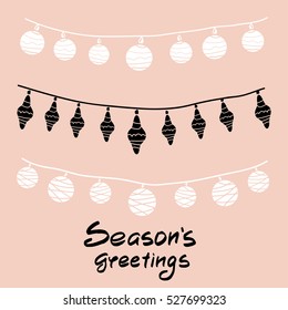 Seasons Greeting text. Holiday Greeting background with festive garland. Scandinavian holiday card. Hand drawing winter vector Illustration. Winter design object.