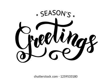 Season's Greetings brush calligraphy vector banner. Lettering black colour.