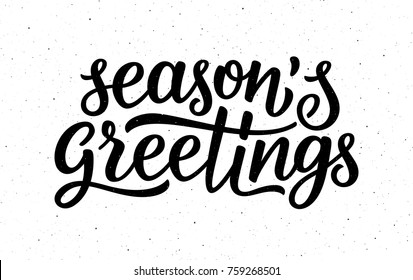 Seasons Greetings Calligraphy Lettering Text On White Background With Vintage Paper Texture. Retro Greeting Card For Christmas And New Year Holidays. Vector Background