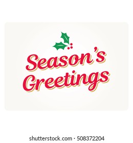 Seasons Greetings card with mistletoe. Editable vector design.