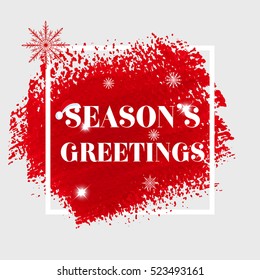 'Season's greetings' christmas sign text over abstract red brush paint background vector illustration.