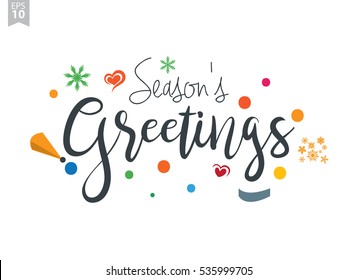 Season's Greetings. Creative calligraphy and lettering. Can be used for Christmas cards, prints, New Year posters, stamps, advertisement, blogs, banners, etc.