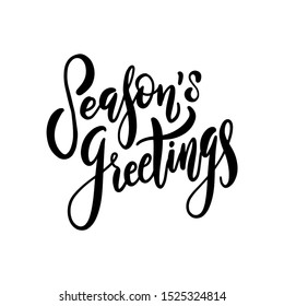 Season's Greetings. Hand drawn creative vector calligraphy brush pen lettering. design for holiday greeting cards and invitations of the Merry Christmas and Happy New Year and seasonal holidays.