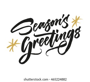 Season's Greetings. Hand drawn creative calligraphy and brush pen lettering. Can be used for Christmas cards, prints, New Year posters, stamps, advertisement, blogs, banners, etc.