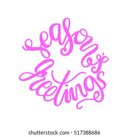 Seasons Greetings Hand Lettered Quote. Bible Verse. Modern Calligraphy