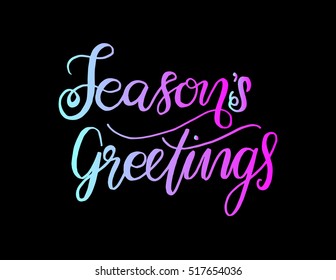 Seasons Greetings Hand Lettered Quote. Bible Verse. Modern Calligraphy