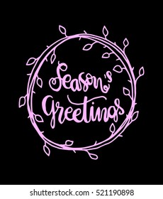 Seasons Greetings Hand Lettered Quote. Bible Verse. Modern Calligraphy