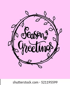 Seasons Greetings Hand Lettered Quote. Bible Verse. Modern Calligraphy